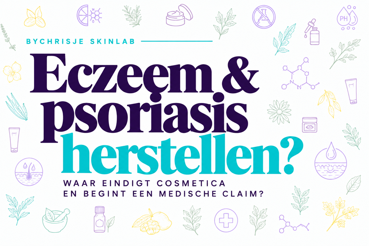 Eczeem & psoriasis herstellen? Waar eindigt cosmetica en begint een medische claim?